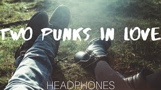 Bülow - Two Punks In Love (8D) 🎧