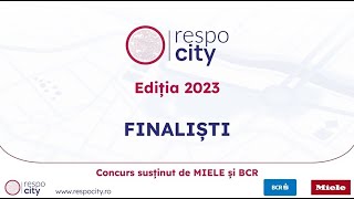 RESPO CITY 2023, top 10 proiecte finaliste