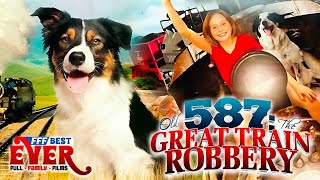 OLD 587: THE GREAT TRAIN ROBBERY | Full FAMILY DOG Movie in ENGLISH