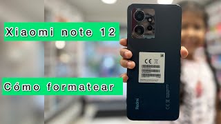 como FORMATEAR Xiaomi redmi note 12 [ hard reset modo recovery ]