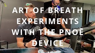 Aerobic Efficiency | Art Of Breath Experiments With The PNOĒ Device