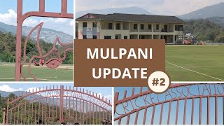 Upper Mulpani cricket ground latest update Entrance Gate Ready Finally