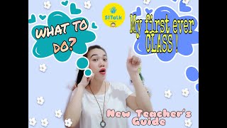 51talk How to Ace your First Ever Class ! New Teacher's Guide | Teacher Juliet Bridget