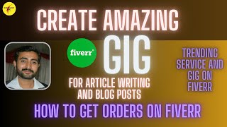 How to Create Fiverr GIG for Article Writing || Fiverr par gig bnane ka tareka || Fiverr Tutorial