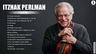 Itzhak Perlman Classical Violin Collection - Itzhak Perlman Plays Beethoven, Paganini, Chopin