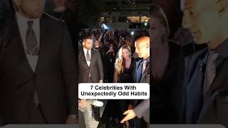 7 Celebrities With Unexpectedly Odd Habits #hollywood #celebrity #celebnews #buzzfeed #shorts #actor