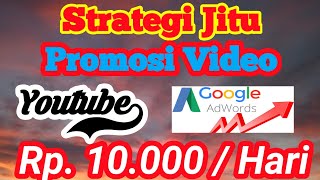 Cara Mudah Promosi Video Youtube di Adwords Terbaru 2020