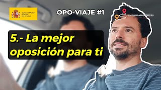 🎯 Elige LA MEJOR OPOSICIÓN para ti | Cosas que te conviene saber antes de opositar nº5 | OV1