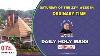 Saturday of the Twenty-second Week in Ordinary Time |Daily TV Mass, Saturday  07th Sep, 2024