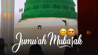 Jumma Mubarak Status 💚|New Jumu'ah Mubarak Status|Jumma Naat ❤ Status |Naat Studio786 |Naat Sharif