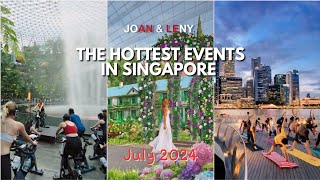 The Hottest Events in Singapore | July 2024