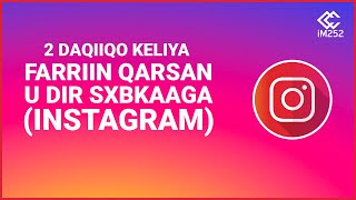 (2 daqiiqo keliya) Habka loo diro farriin qarsoon - Instagram