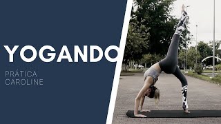 Prática ao ar livre - Caroline | Yogando Brasil