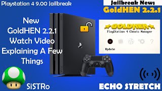 New GoldHEN 2.2.1 Watch Video Explaining A Few Things PS4 Jailbreak