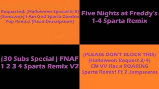 (PLEASE DON’T BLOCK THIS) Sparta Remixes Side by Side 254 (Halloween Version)