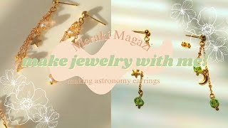 Make Jewelry with me! Making Astronomy Earrings