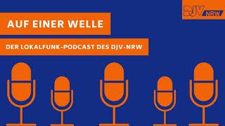 Folge 32 "Auf einer Welle": Wie schlecht geht es dem Lokalfunk in NRW wirklich?