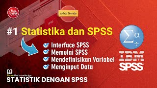 Statistik dengan SPSS: #1 Statistika dan SPSS