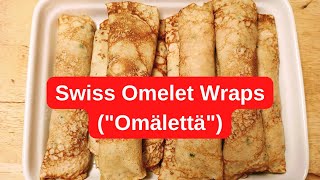 Swiss Omelet Wraps - With Ham and Cheese - You will love it!