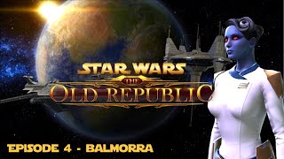 SWTOR | Imperial Agent - Episode 4 - Balmorra