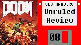 Doom (2016) (Unruled Review №08)