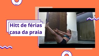 Cardio hitt 20 minutos - especial de férias