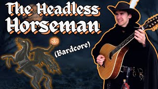 The Headless Horseman | Bardcore Cover | Medieval Folk Music