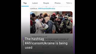 Africans fleeing Ukraine subjected to racial discrimination