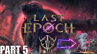 Were Ascending!!! (Kinda) | PoE Vet Tries Last Epoch | EP. 5