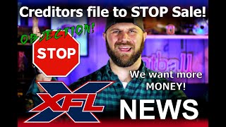 XFL NEWS: Creditors file Objection to the XFL Sale & Dany Garcia Comments!