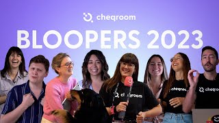 Cheqroom Bloopers 2023