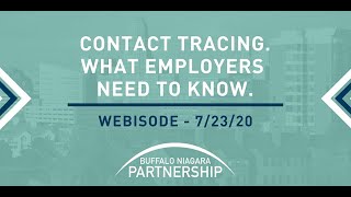 Buffalo Niagara Partnership Webisode 7.23: Contact Tracing - What Employers Need to Know