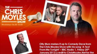 Olly Murs - 'A Text From Me Tonight' (The Chris Moyles Show, BBC Radio 1)