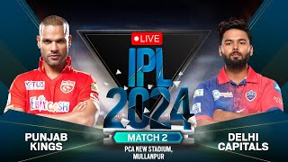 🔴 IPL 2024 Live: Punjab Kings vs Delhi Capitals Live | PBKS vs DC Live Scores & Commentary