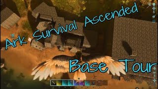 Base Tour - Ark Survival Ascended