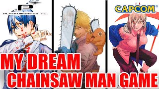 THE DREAM CHAINSAW MAN GAME?