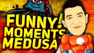 FUNNY MOMENTS   MEDUSA OFFICIAL #4