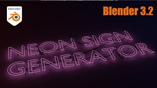 I Saw the Sign! Neon Sign Generator in Blender Geometry Nodes