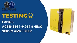 TESTING A FANUC A06B-6164-H244#H580 SERVO AMPLIFIER #cnc #cncmachining #fanuc #servomotors #robot