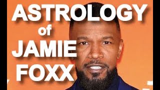 Jamie Foxx Astrology