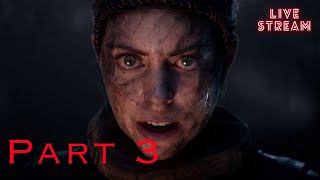 Senua's Saga: Hellblade II Live Stream Part 3