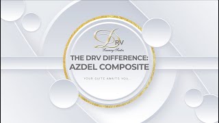 The DRV Difference - Featuring Azdel Composite