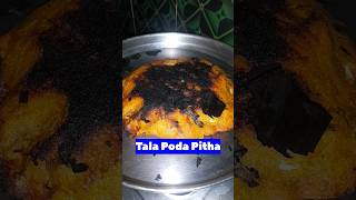 Tala Poda Pitha 🥮 #trending #shorts #youtube #odia