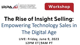 The Rise of Insight Selling: Empowering Technology Sales in the Digital Age