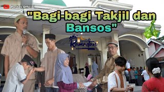 Pembagian Takjil Buka Puasa Bersama & Bansos Anak Yatim Piatu || Semoga Berkah dan Lancarr