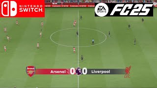 FC 25 Nintendo Switch Arsenal Vs Liverpool Gameplay