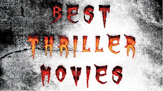 BEST THRILLER MOVIES LIST | PART 2