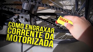 Como Engraxar a Corrente da Sua Motorizada!