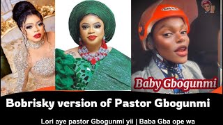 Bobrisky version of Pastor Gbogunmi | Nobleboycomedian