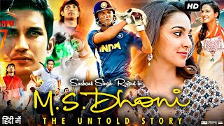 M.S. Dhoni Full Movie | Sushant Singh Rajput | Disha Patani | Kiara Advani | Review & Facts HD